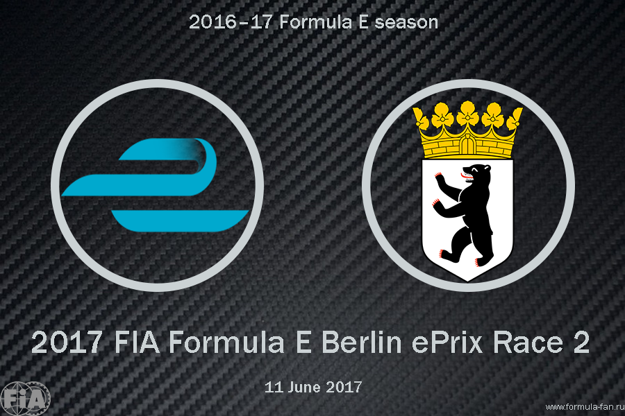 ePrix Берлина 2017 (гонка 2) | 2017 FIA Formula E Berlin ePrix (race 2)