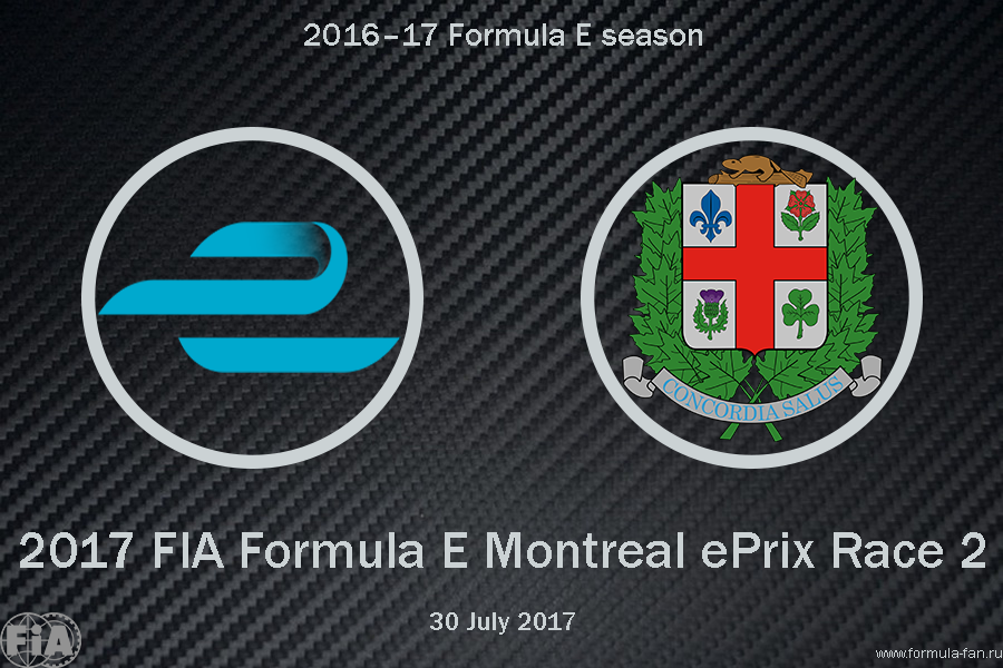 ePrix Монреаля 2017 (гонка 2) | 2017 FIA Formula E Hydro-Quebec Montreal ePrix Race 2
